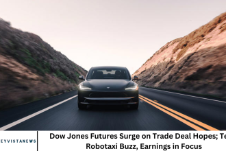 Dow Jones Futures Surge on Trade Deal Hopes; Tesla Robotaxi Buzz, Earnings in Focus
